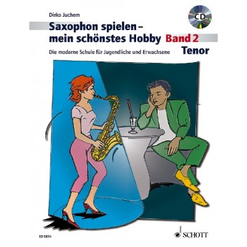 Saxophon spielen - Mein schönstes Hobby Band 2 +Audio Online (Tenorsax) - ED 9834D