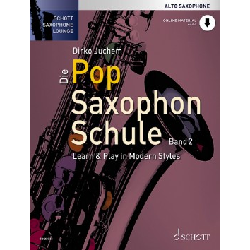 Die Pop Saxophon Schule Band 2 für Altsaxophon +Audio Online - ED 22933