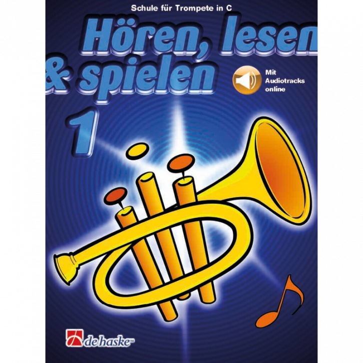 Hören, lesen & spielen Band 1 (+ Audio online): Trompete in B