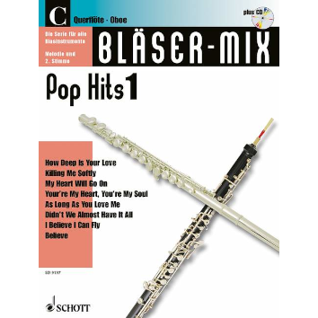 Bläser-Mix Pop-Hits Querflöte/Oboe (C-Stimme) + CD - ED 9197