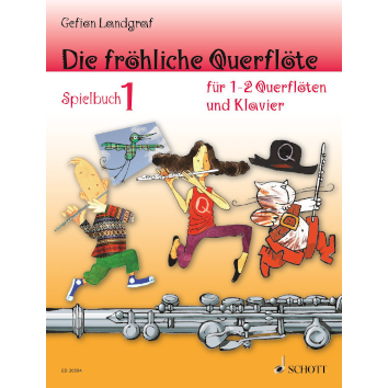 Die fröhliche Querflöte Band 1 - Spielbuch - ED 20594