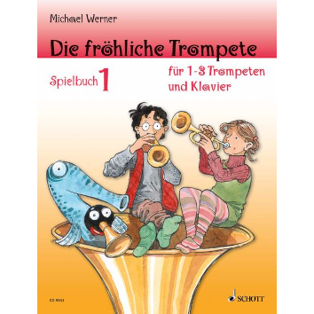 Die fröhliche Trompete Band 1 - Spielbuch - ED 9933