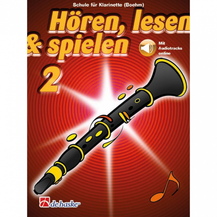 Hören, lesen & spielen Band 2 (+ Audio online): Klarinette (Boehm)