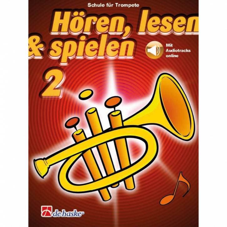 Hören, lesen & spielen Band 2 (+ CD/Audio online): Trompete in B