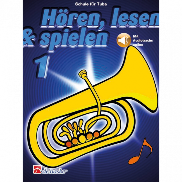 Hören, lesen & spielen Band 1 (+Audio online): Tuba in C (Bass-Schlüssel)