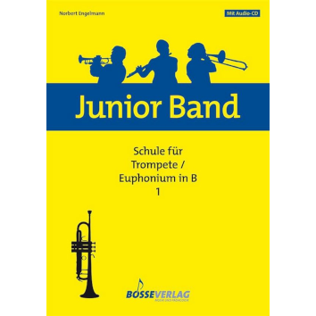 Junior Band Trompete - Schule Band 1 + CD für Blasorchester, GN141760 / BE3311