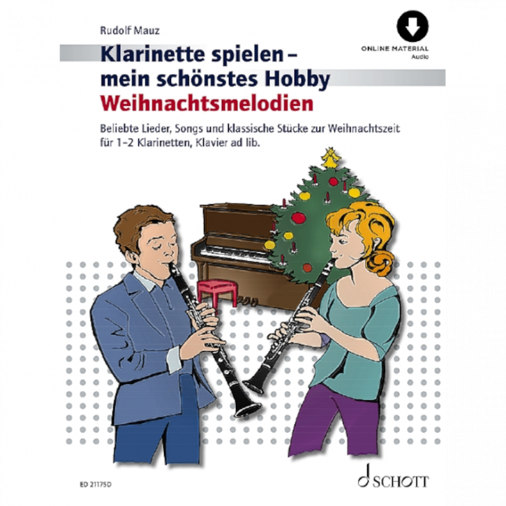 Klarinette spielen - Mein schönstes Hobby Weihnachtsmelodien +Audio online (Klarinette) -  ED21175D