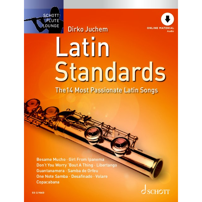 Latin Standards für Querflöte (mit CD/Audio Online) - Schott Flute Lounge