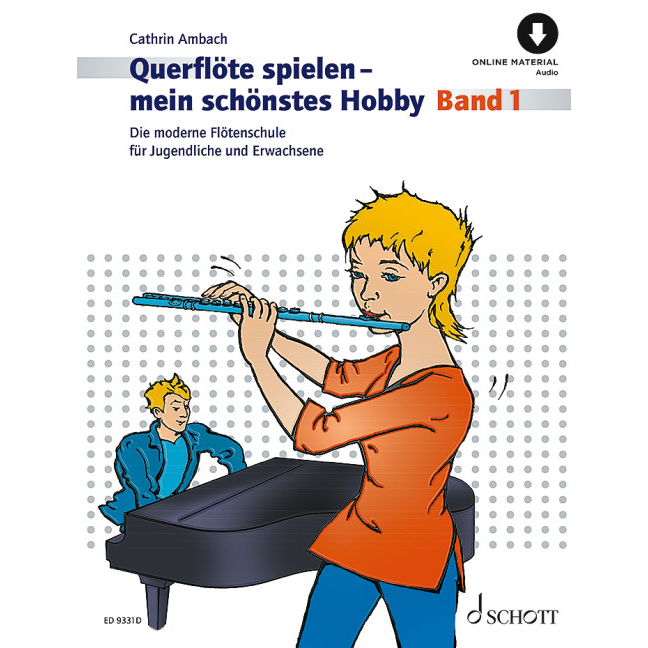 Querflöte spielen - Mein schönstes Hobby Band 1 (+CD/Audio Online)