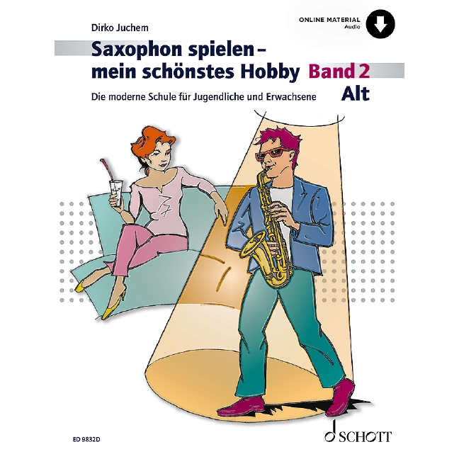Saxophon spielen - Mein schönstes Hobby Band 2 +Audio online (Altsaxophon) - ED9832D