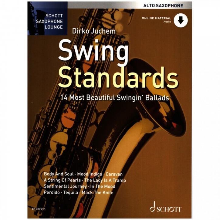 Swing Standards für Altsaxophon - Schott Saxophone Lounge