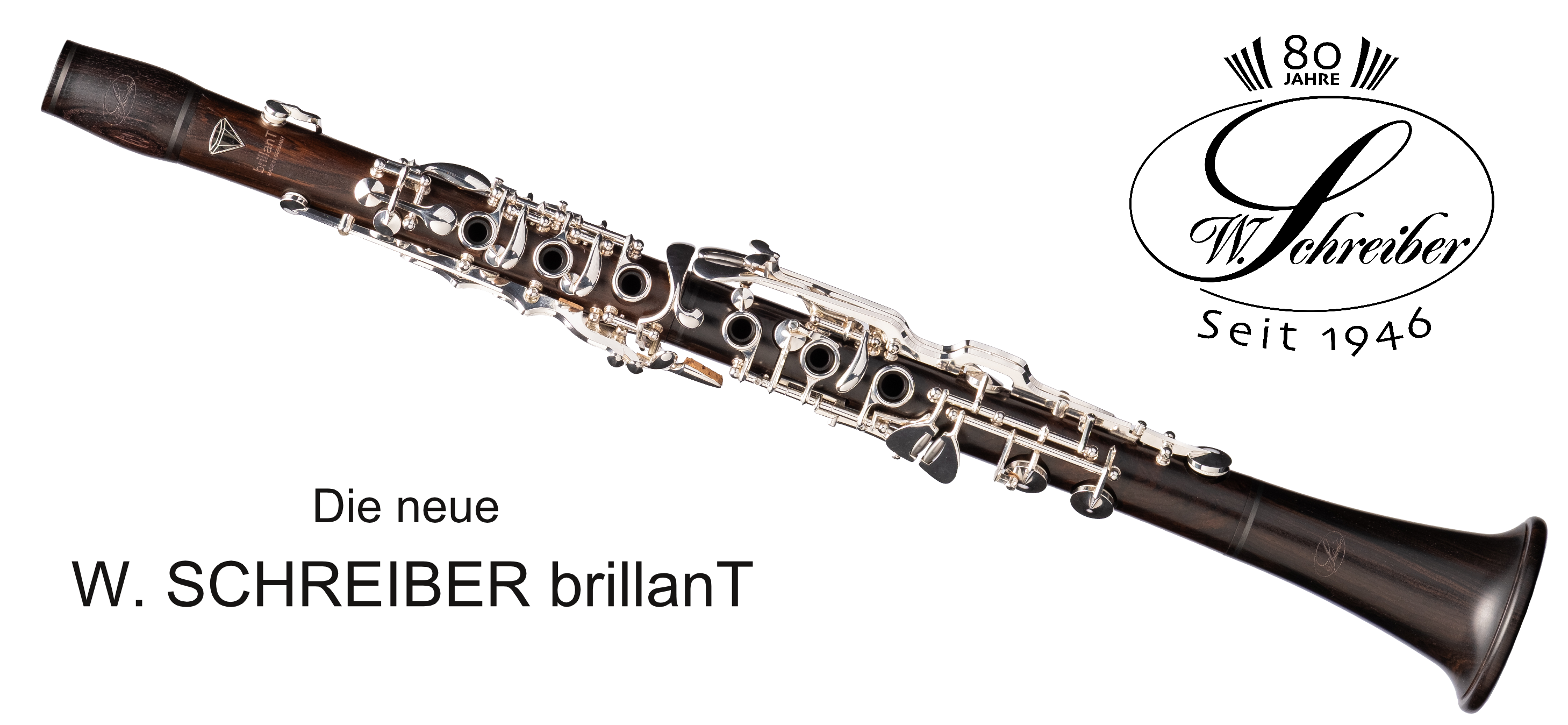 Das brandneue Klarinettenmodell von <br> W. Schreiber "brillanT"<br><br>Ab sofort bei uns erhältlich! <br> Hier klicken für Details!